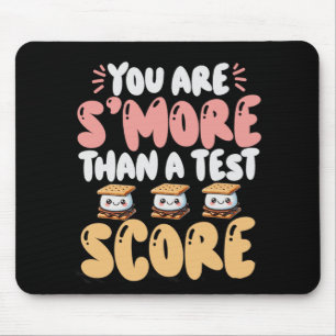 Are S#39; #39;more Than A Test Score State Test Da Mouse Pad