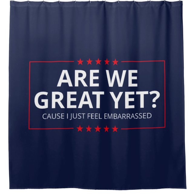 Are We Great Yet? I Just Feel Embarrassed III (Front)