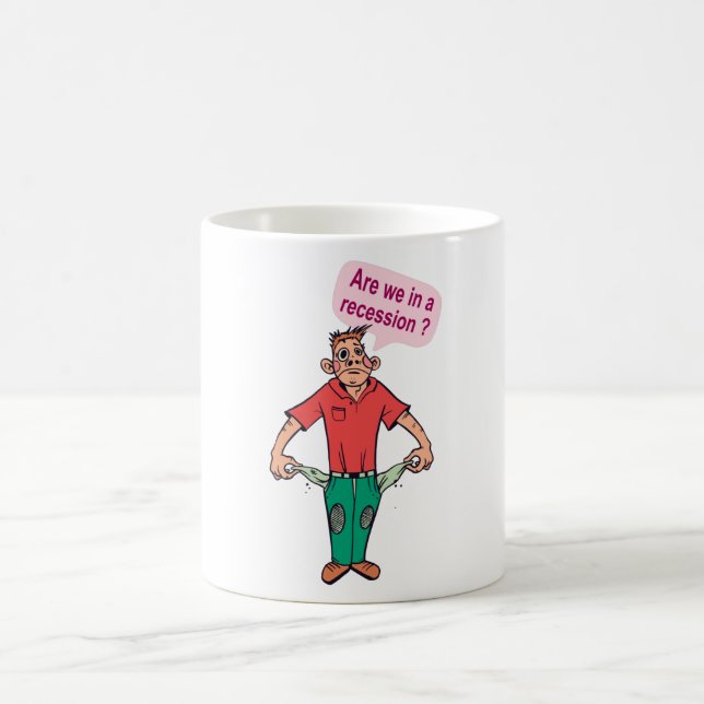 Are we in a recession? coffee mug (Center)