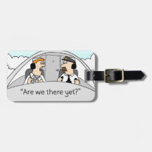 Are We There Yet? Luggage Tag