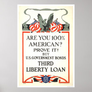 Are you 100% American?  Third Liberty Loan Poster