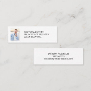 Are You a Dentist Photo Dating Calling Card