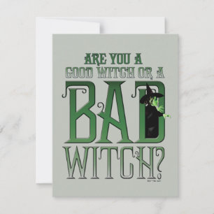 Are You A Good Witch Or A Bad Witch? Card