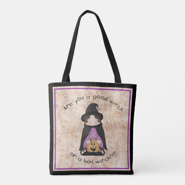 Are You A Good Witch Or A Bad Witch? Tote Bag (Back)