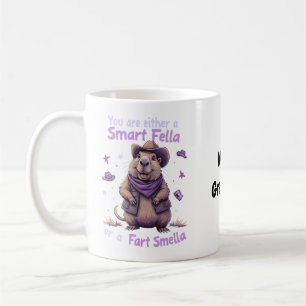 Are You a Smart Fella or a Fart Smella Funny  Coffee Mug