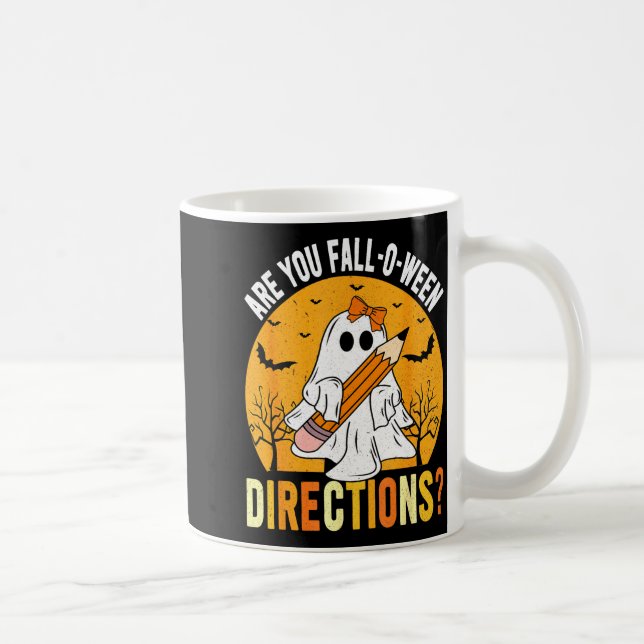 Are You Fall-o-ween Direction Funny Sarcastic Quot Coffee Mug (Right)