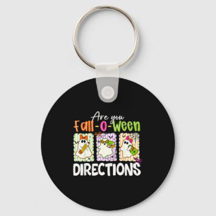 Are You Fall-o-ween Directions Cute Ghost Teacher  Keychain