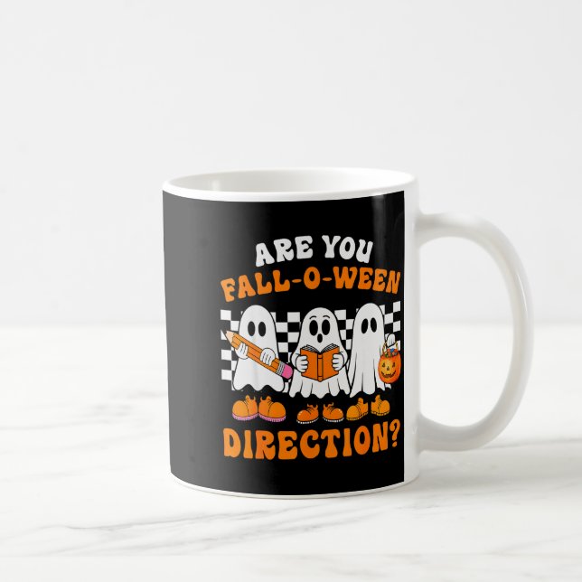 Are You Fall O Ween Directions Funny Ghost Teacher Coffee Mug (Right)