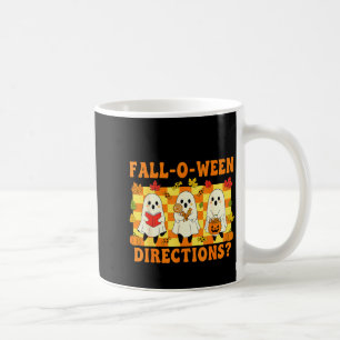 Are You Fall-o-ween Directions Funny Ghost Teacher Coffee Mug