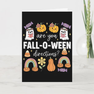 Are You Fall O Ween Directions Funny Halloween Tea Card