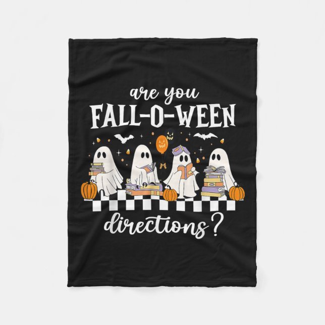 Are You Fall O Ween Directions Funny Teacher Ghost Fleece Blanket (Front)