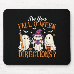 Are You Fall O Ween Directions Funny Teacher Hallo Mouse Pad