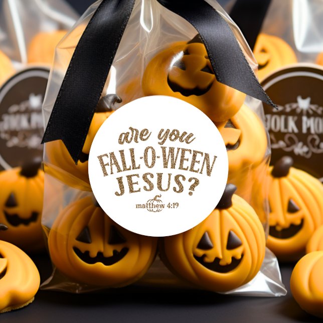 Are you FALL-O-WEEN Jesus? Christian Halloween Classic Round Sticker (Creator Uploaded)