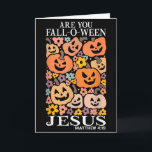 Are You Fall-o-ween Jesus Pumpkins Christian Hallo Card<br><div class="desc">Are You Fall-o-ween Jesus Pumpkins Christian Halloween</div>