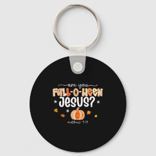 Are You Fall O Ween Jesus Vintage Patch Pumpkin Th Keychain