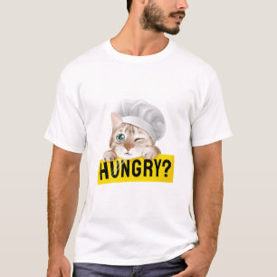 are you hungry cat lovers design T-Shirt