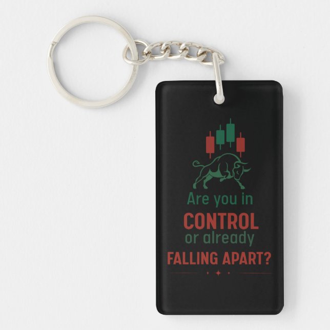 Are You in Control? – Trader Discipline Keychain (Front)