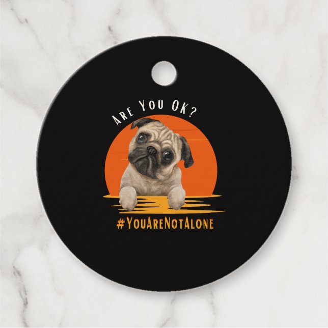 Are You OK (Youarenotalone) Favour Tags (Front)