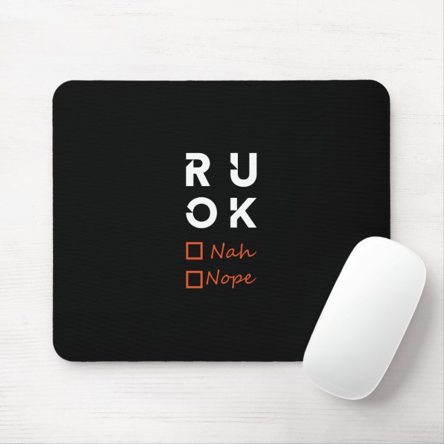 Are you okay? r u ok mouse pad (With Mouse)