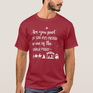 Are You Part Of The Inn Crowd? Christian Christmas T-Shirt