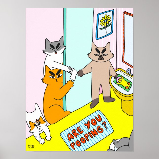 Are You Pooping ? Colourful Funny Cat Poster (Front)