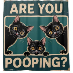 "Are You Pooping?" Funny Black Cats