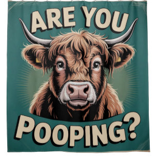 Are You Pooping? Funny Highland Cow Shower Curtain