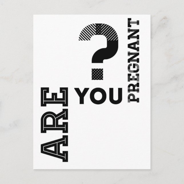 Are You Pregnant? Postcard (Front)