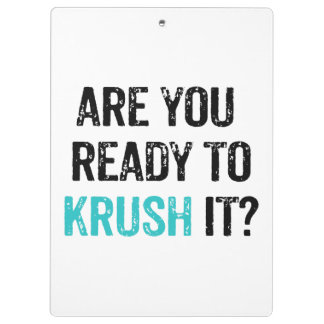 Are you ready to KRUSH it? Clipboard