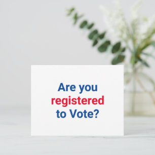 Are you registered to vote? red white and blue postcard