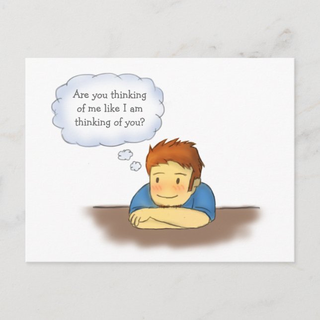 Are you thinking of me, Guy thinking of Girl Postcard (Front)