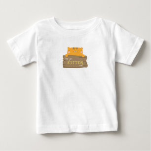 Are Your Kitten Me Baby T-Shirt