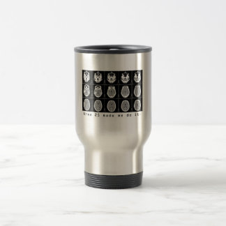 Area 25 made me do it. travel mug