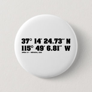 AREA 51 - coordinates 2 Inch Round Button