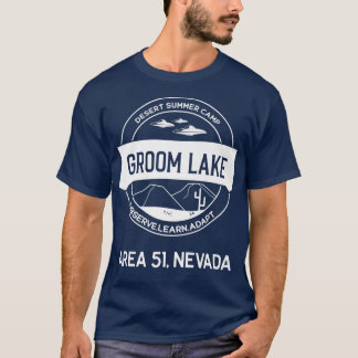 Area 51 Groom Lake  T-Shirt