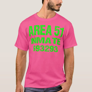 Area 51 Inmate Halloween Roswell Alien Ufo T-Shirt
