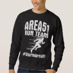 Area 51 Run Team  Funny Storm Area51 Runners Quote Sweatshirt<br><div class="desc">Area 51 Run Team  Funny Storm Area51 Runners Quote  Humour Premium</div>