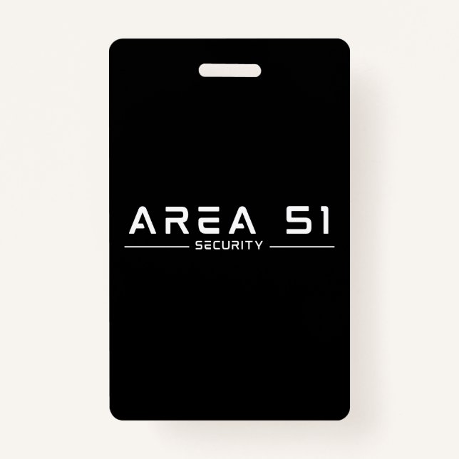 Area 51 Security Alien Extraterrestrial UFO Badge (Front)