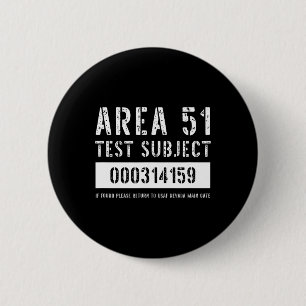 Area 51 Test Subject Alien Abduction Halloween Cos 2 Inch Round Button