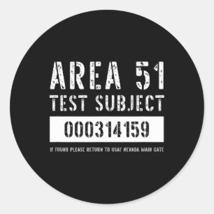 Area 51 Test Subject Alien Abduction Halloween Cos Classic Round Sticker
