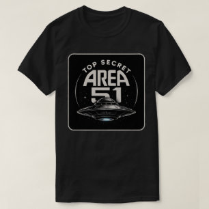 Area 51 - Top Secret Alien UFO - Mens/Womens T-Shi