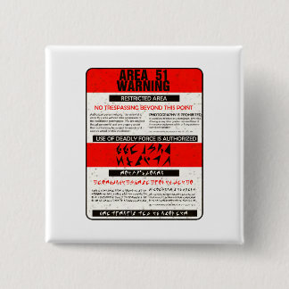 Area 51 Warning 2 Inch Square Button