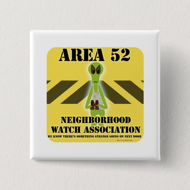 Area 52 Alien Neighbour 2 Inch Square Button (Front)