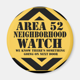 Area 52 Neighbourhood Watch Magnet