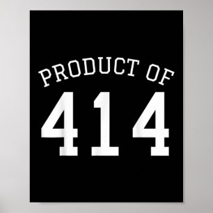 Area Code 414 Apparel For Men Women & Kids 414 Poster