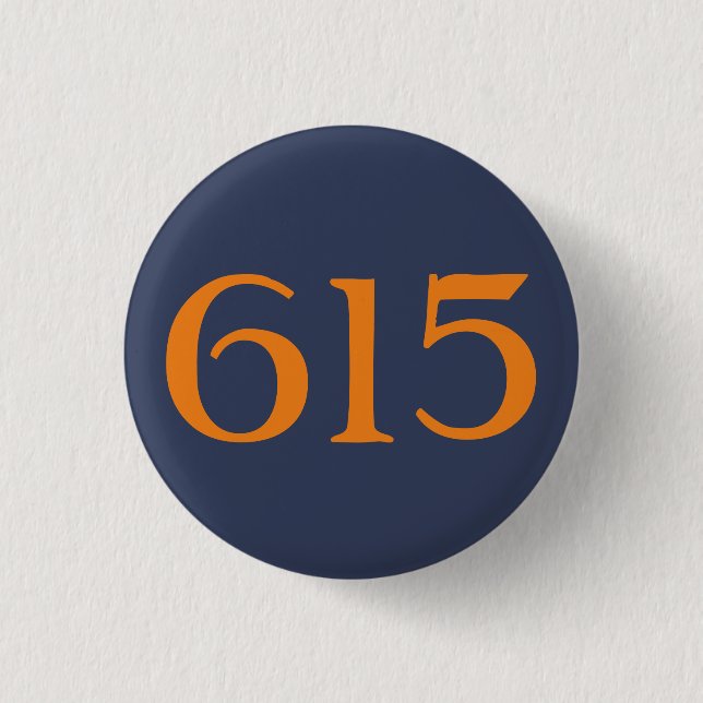 Area Code 615 (Nashville) 1 Inch Round Button (Front)