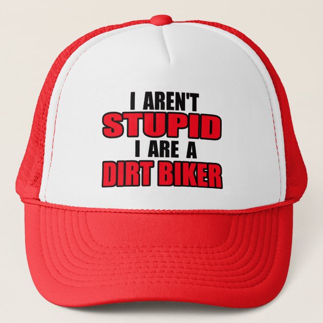 Aren't Stupid Dirt Bike Motocross Cap Hat (Front)