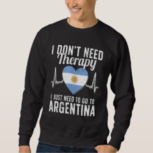 Argentinian Flag I Argentina Flag I Vacation Argen Sweatshirt