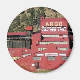 Argo Gold Mine & Mill, Idaho Springs, Colorado Magnet