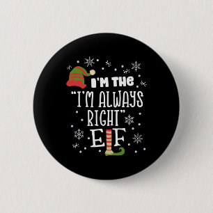 Argue Elf Matching Family Group Christmas T Xmas W 2 Inch Round Button